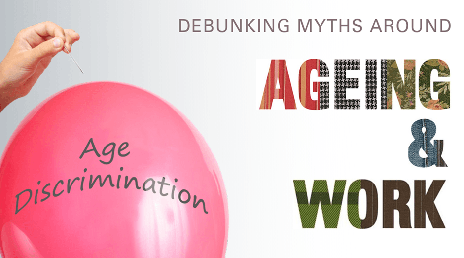 What are the myths (and facts) on ageing and work?