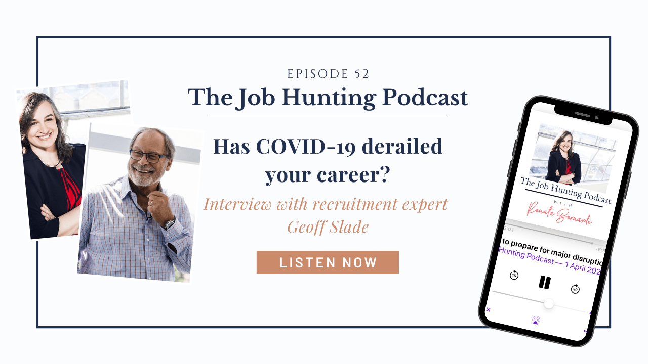 Has COVID-19 derailed your career?